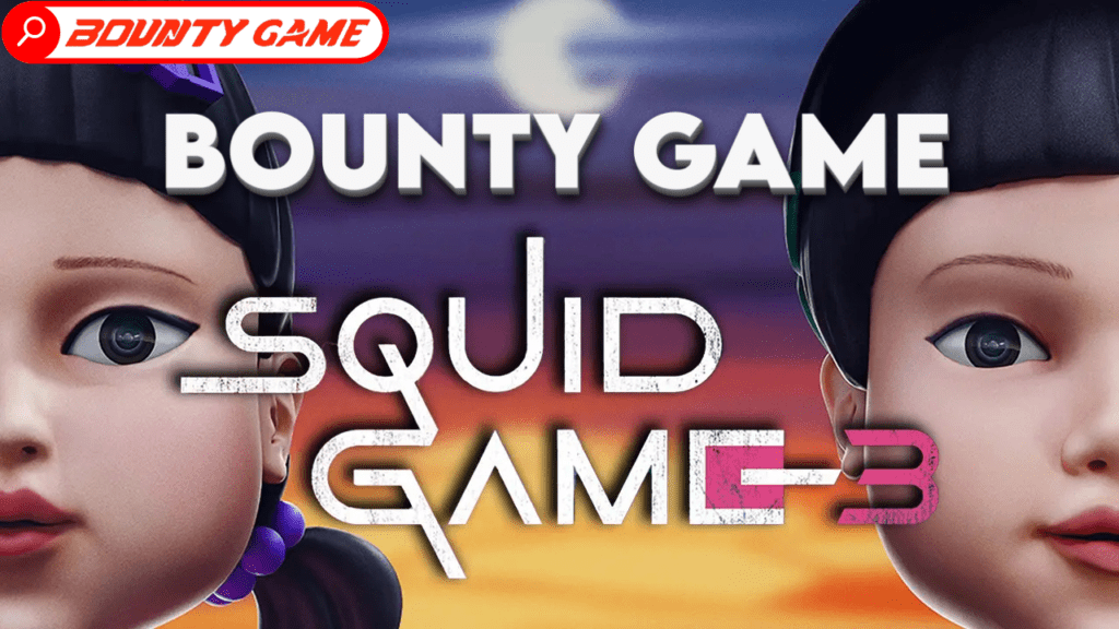 Squid Game Season 3: Explore the Final Chapter with Bounty Game Insights and Exclusive Content